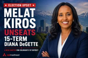 Melat Kiros Unseats 15-Term Diana DeGette in Denver Primary Shock — cover art